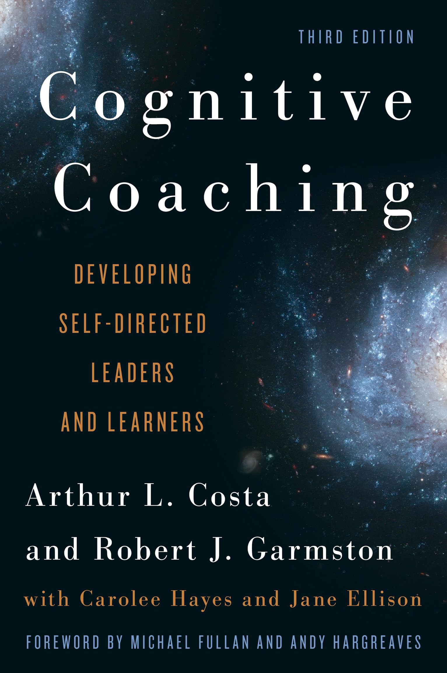 Cognitive Coaching: Developing SelfDirected Leaders and Learners (ChristopherGordon New Editions)
