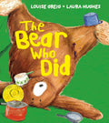 Bear Who Did