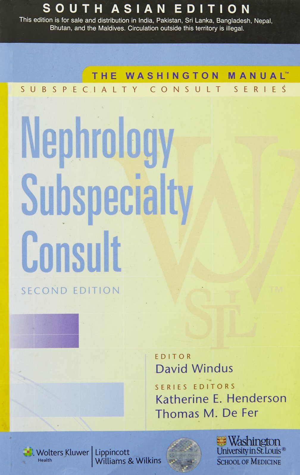 THE WASHINGTON MANUAL NEPHROLOGY SUBSPECIALTY CONSULT