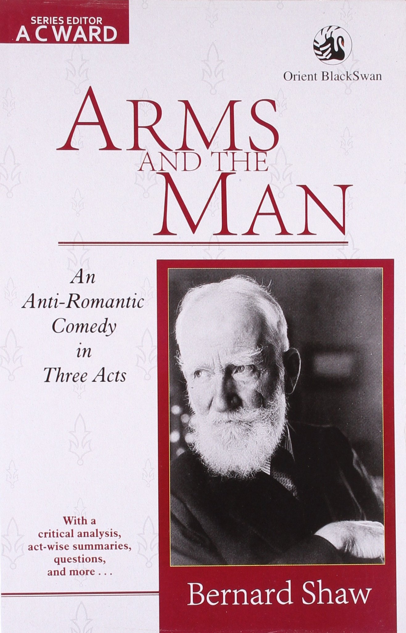 Arms And The Man (Revised Edition)