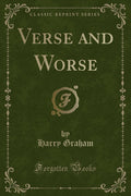 Verse and Worse (Classic Reprint)