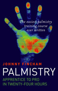 Palmistry: From Apprentice to Pro in 24 Hours