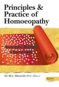 Principles & Practice of Homoeopathy  Homeopathic Philosophy and Repertorization