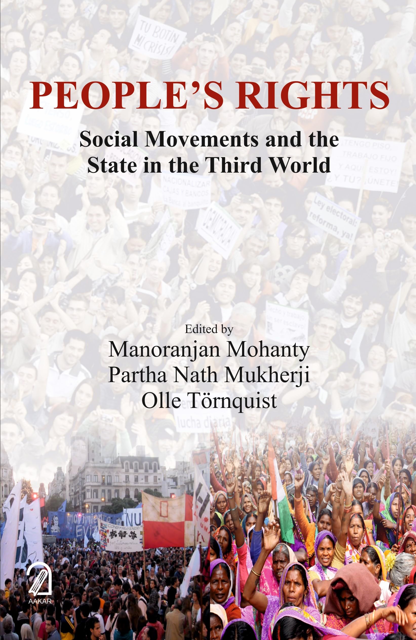 PeopleS Rights: Social Movements And The State In The Third World