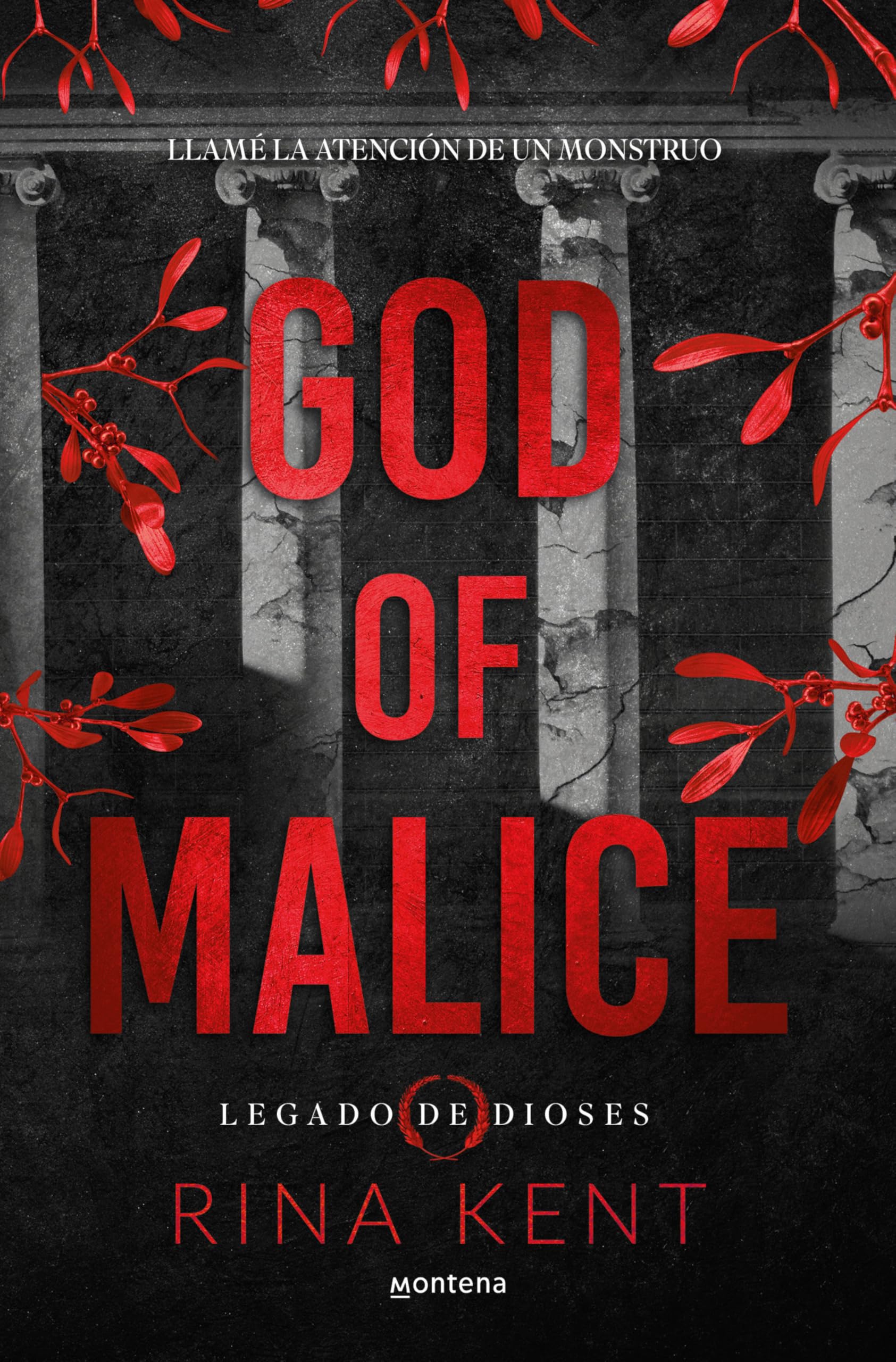 God of Malice: Un dark romance universitario / God of Malice: A Dark College Romance (LEGADO DE DIOSES) (Spanish Edition)