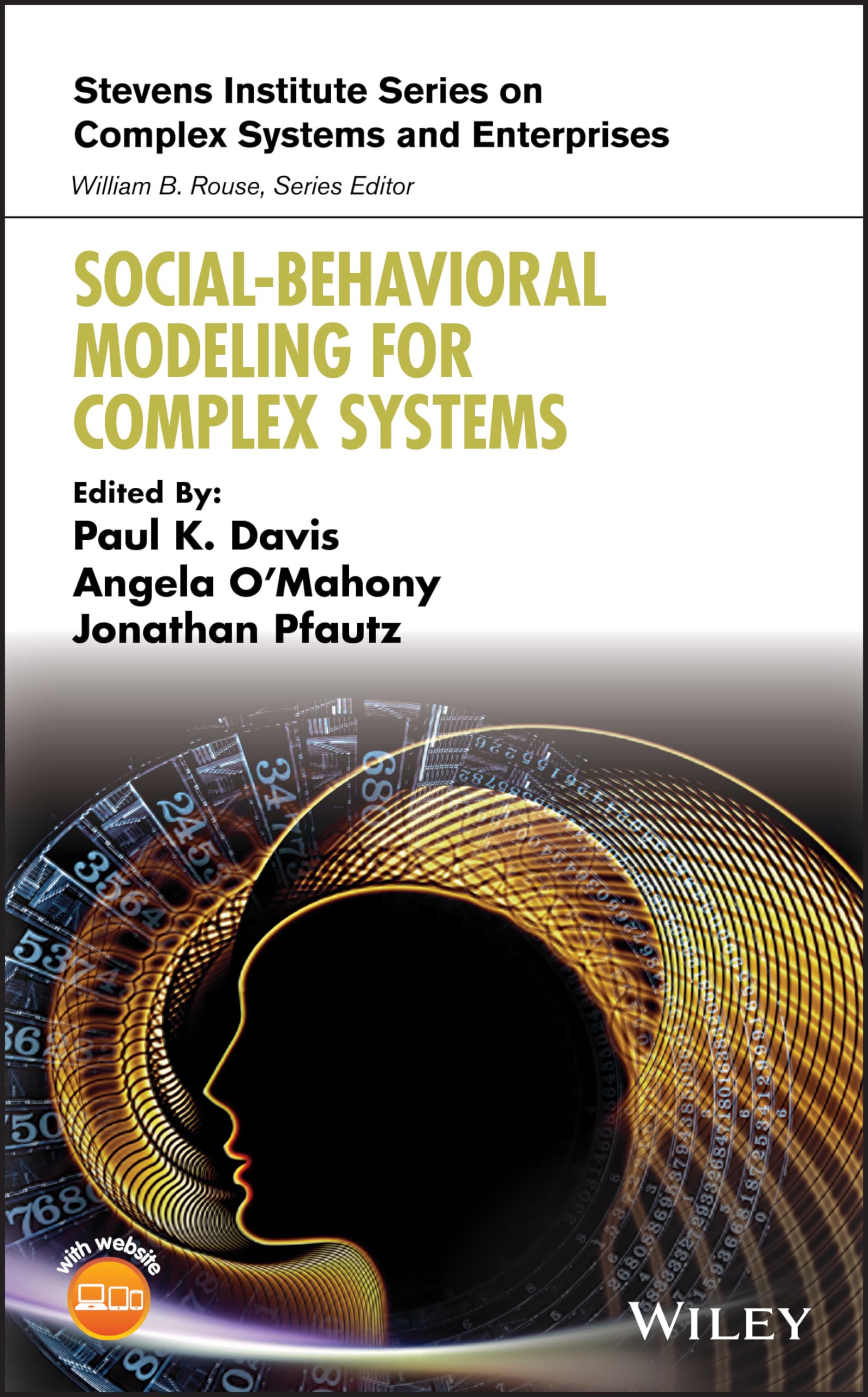 SocialBehavioral Modeling for Complex Systems (Stevens Institute Series on Complex Systems and Enterprises)