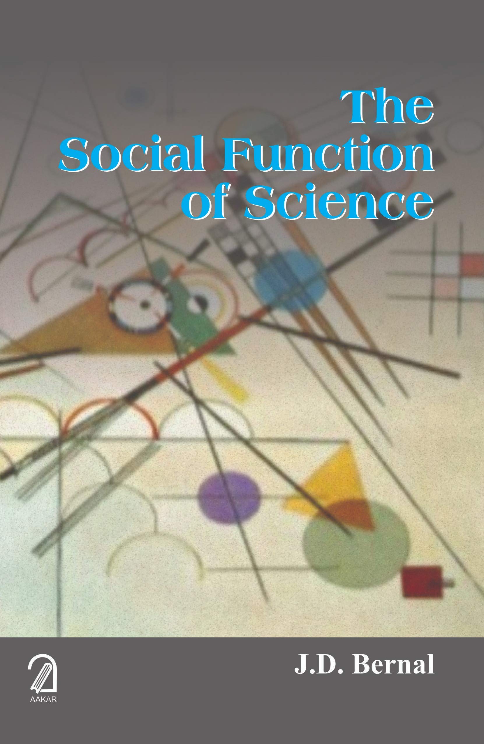 The Social Function Of Science