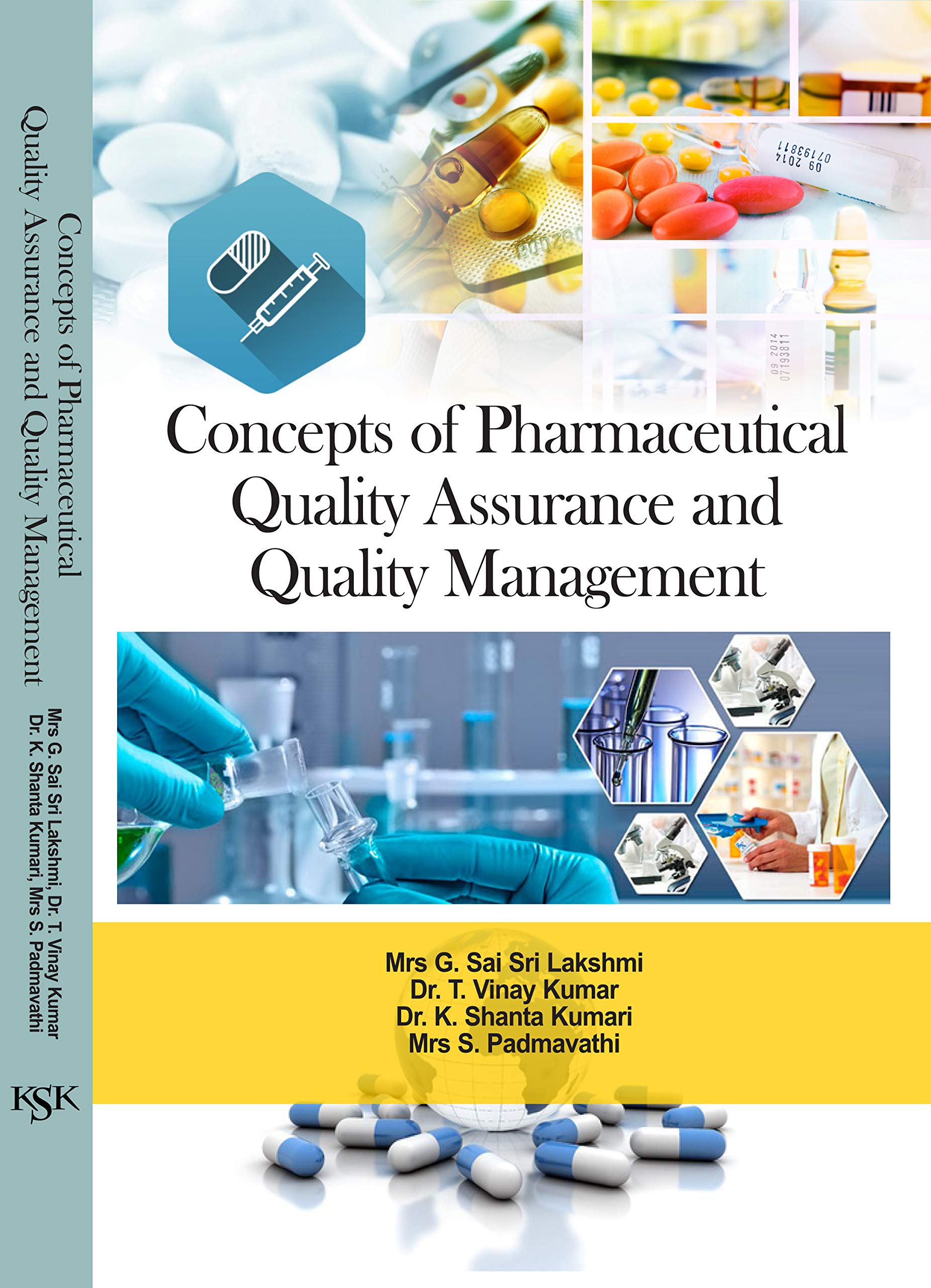 Concepts of Pharmaceutical Quality Assurance and Quality Management