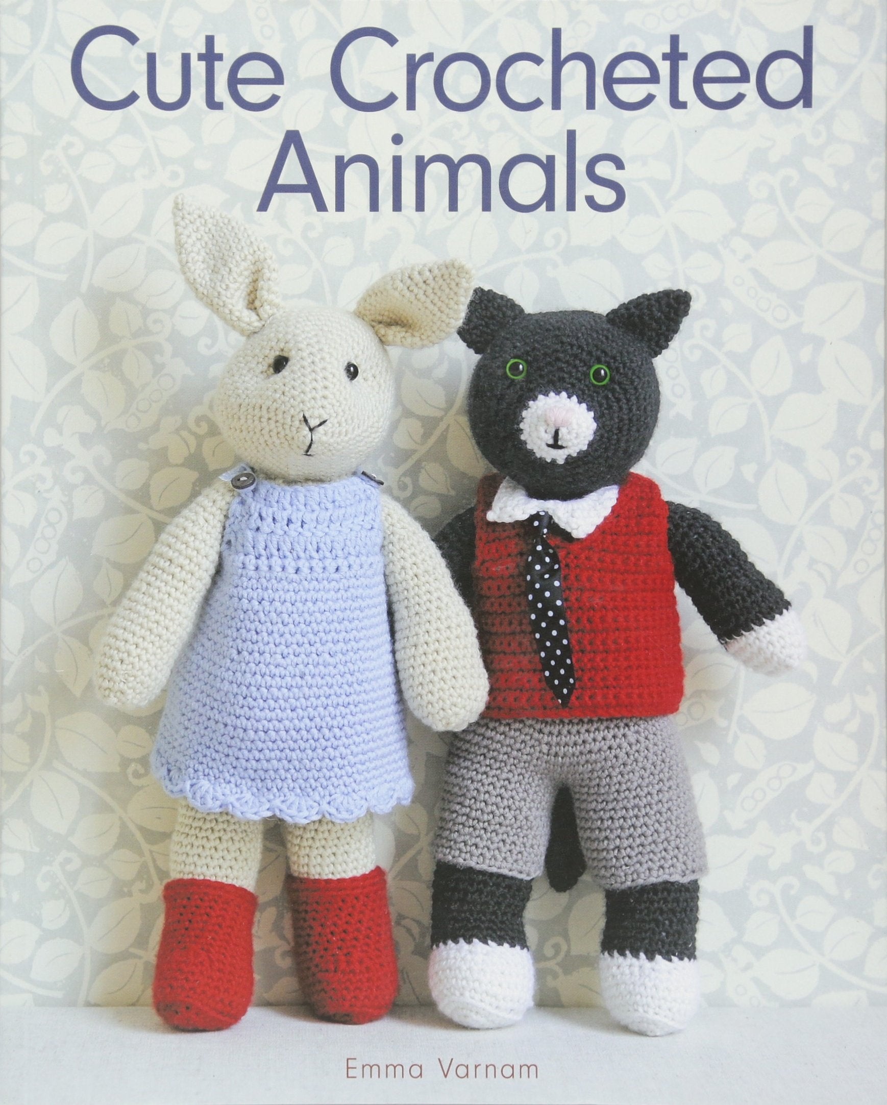 Cute Crocheted Animals: 10 WellDressed Friends to Make