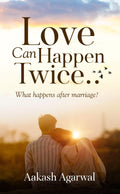 Love Can Happen Twice.. What happens after marriage?
