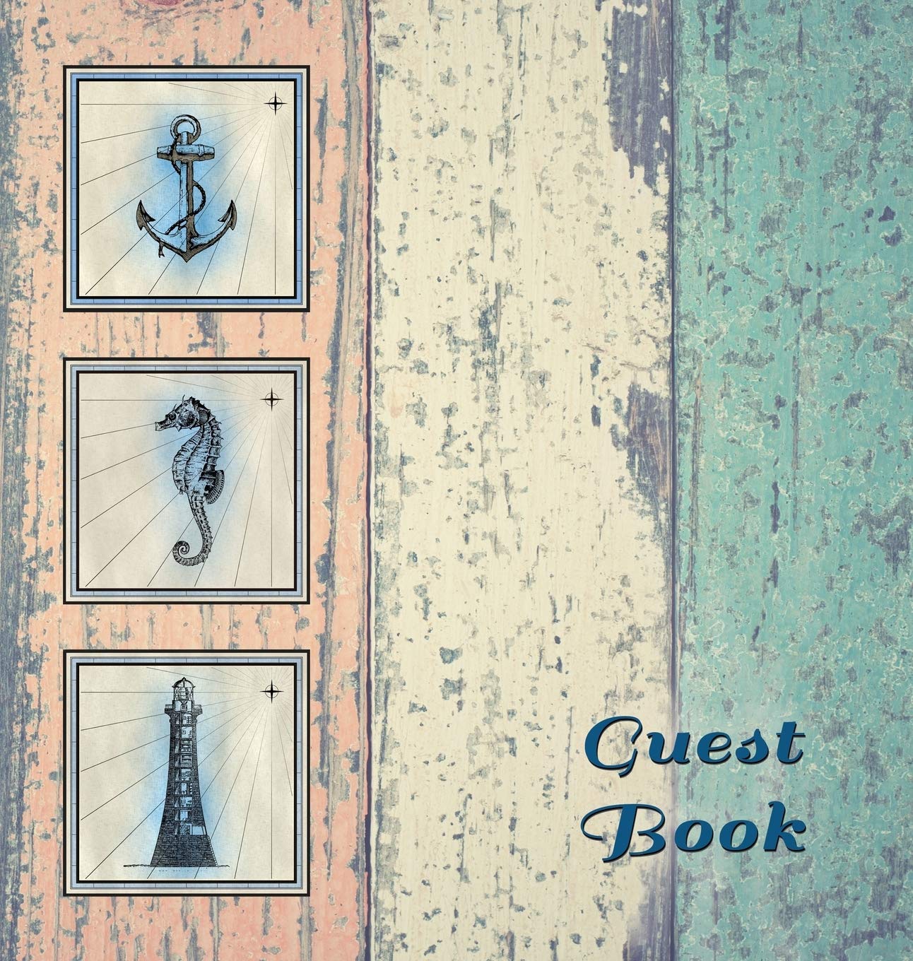 NAUTICAL GUEST BOOK (Hardcover), Visitors Book, Guest Comments Book, Vacation Home Guest Book, Beach House Guest Book, Visitor C