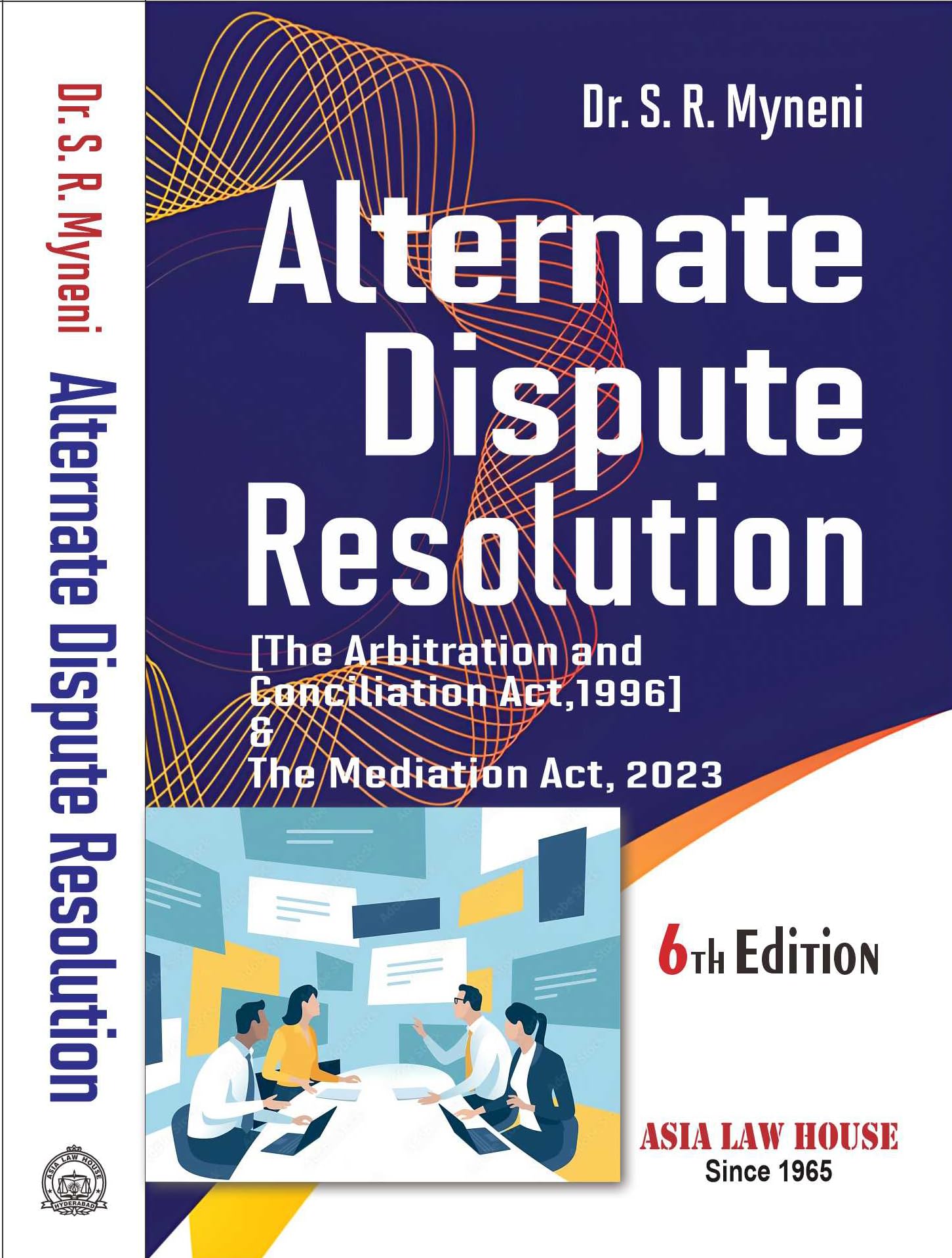 Alternate Dispute Resolution By Dr. S.R. Myneni (6Th Edition 2024)