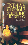Indias Glorious Scientific Tradition