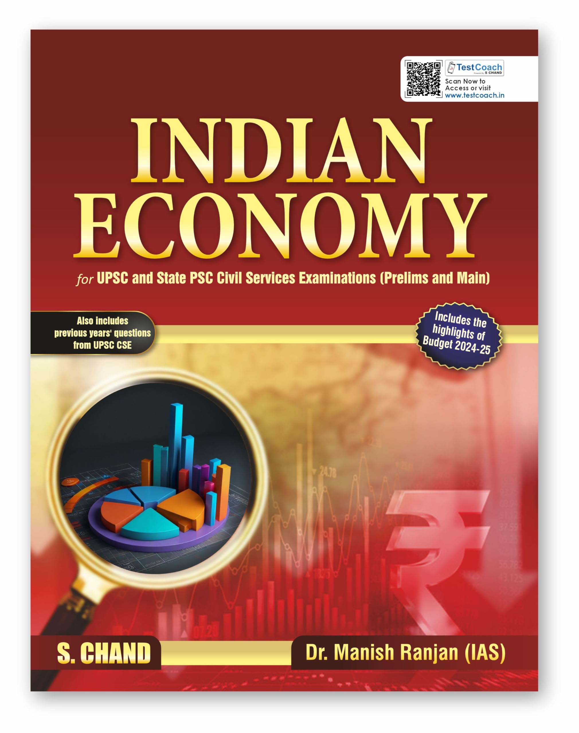 Indian Economy (English) | IAS UPSC & State PSC Civil Services Exam (Prelims & Main) | Administrative Exams | Includes Previous 