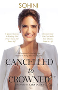 Cancelled To Crowned