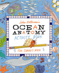 Julia Rothmans Ocean Anatomy Activity Book: MatchUps, Word Puzzles, Quizzes, Mazes, Projects, Secret Codes + Lots More