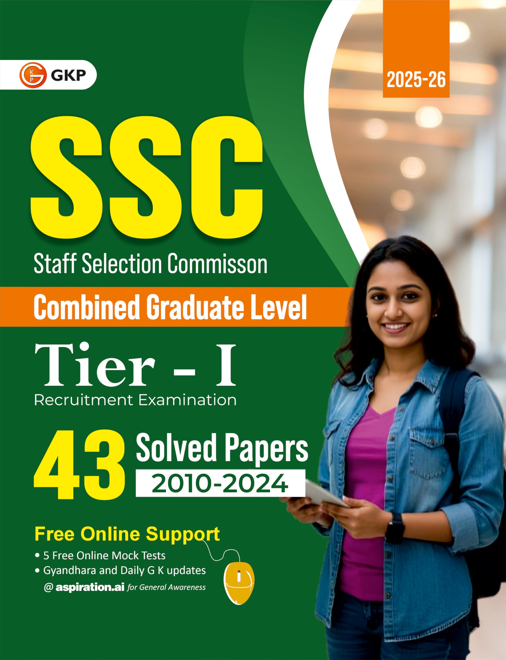 GKP SSC 2026 : CGL Tier I  43 Solved Papers (20102024)