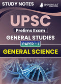 UPSC Prelims Exam 2024 (PaperI) : General Science | Topicwise Study Notes as Per the Latest Syllabus (NCERT) | Concise Guide B