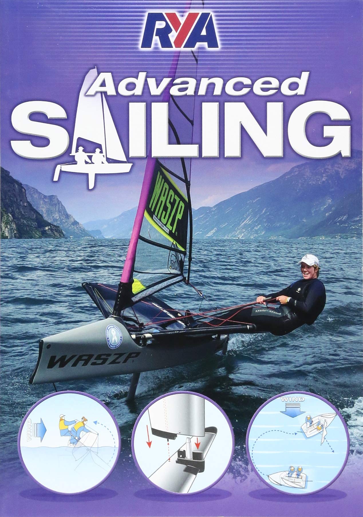Rya Dinghy Sailing Advanced Handbook