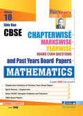 Shiv Das CBSE Chapterwise Markswise Yearwise Board Exam Questions and Past Years Board Papers Mathematics for Class 10 (2019 Boa
