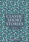Classic Short Stories Volume 2