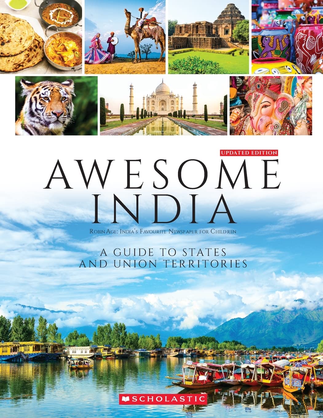 Awesome India: A Guide To States And Union Territories (Updated Edition)