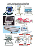 Hospital Medical Equipments Made Easy. Intensive Care & Pediatric Intensive Care.