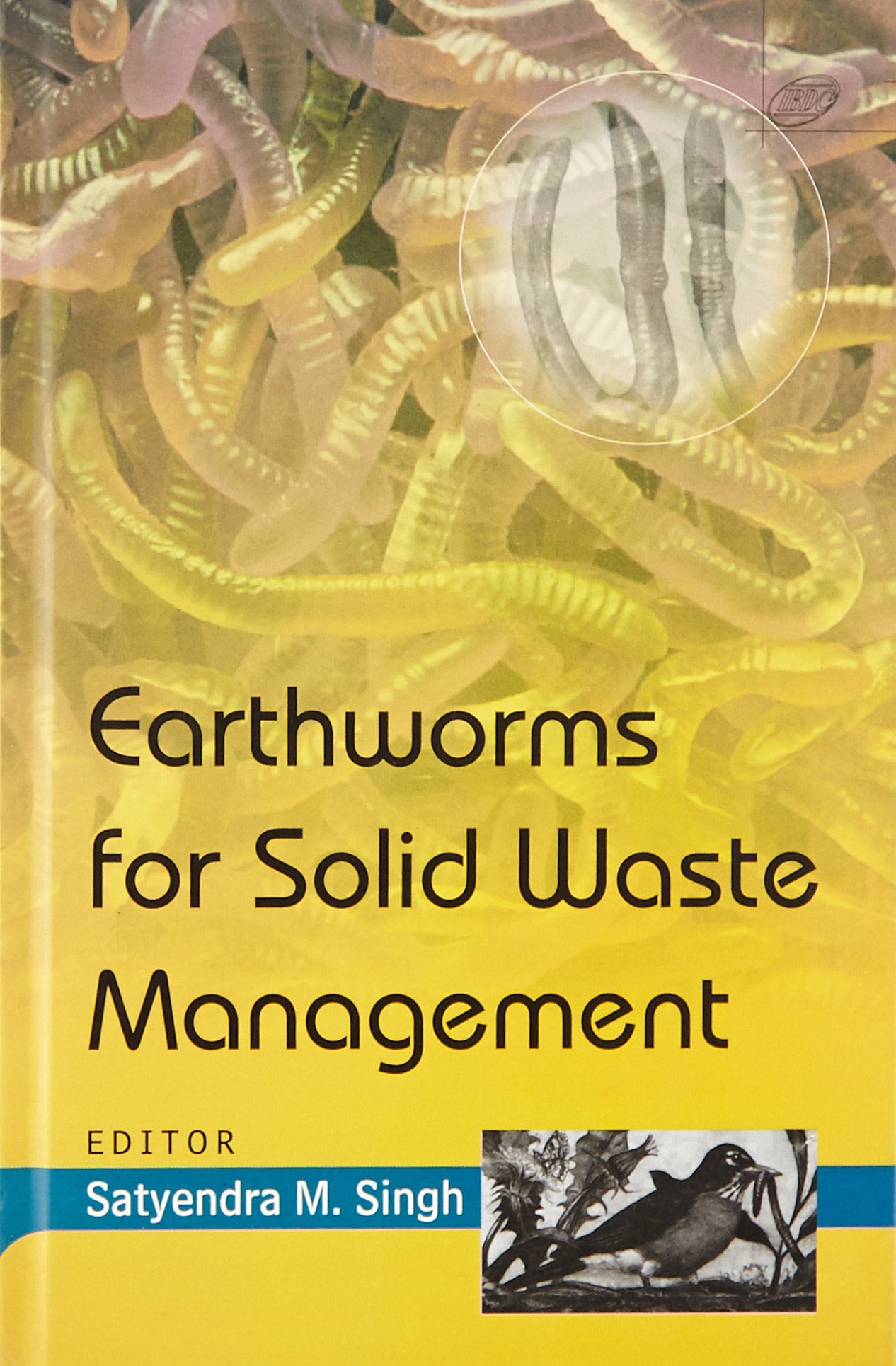 Earthworms For Solid Waste Management (Hb 2007)