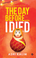 The Day before I Died : Matryoshka in East