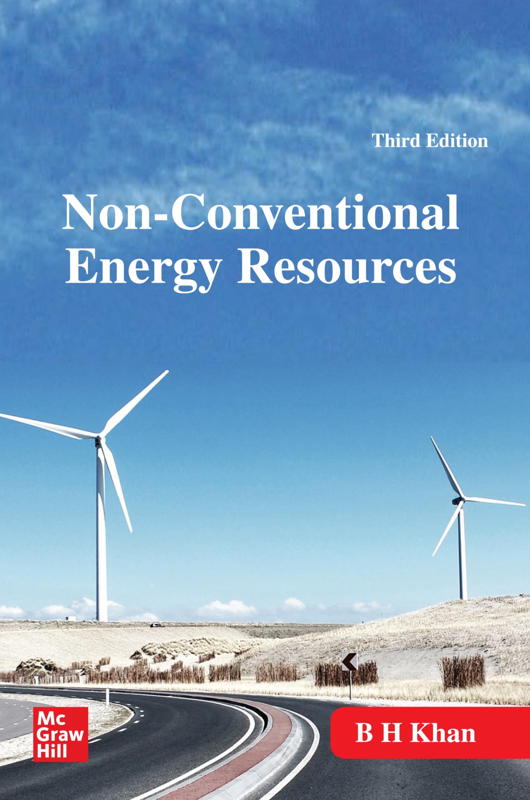 NON CONVENTIONAL ENERGY RESOURCES, 3RD EDN