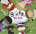 Scottish Year: Twelve Months in the Life of Scotlands Kids (A Kids Year)
