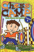Chess Camp: Move, Attack, and Capture (Volume 1)
