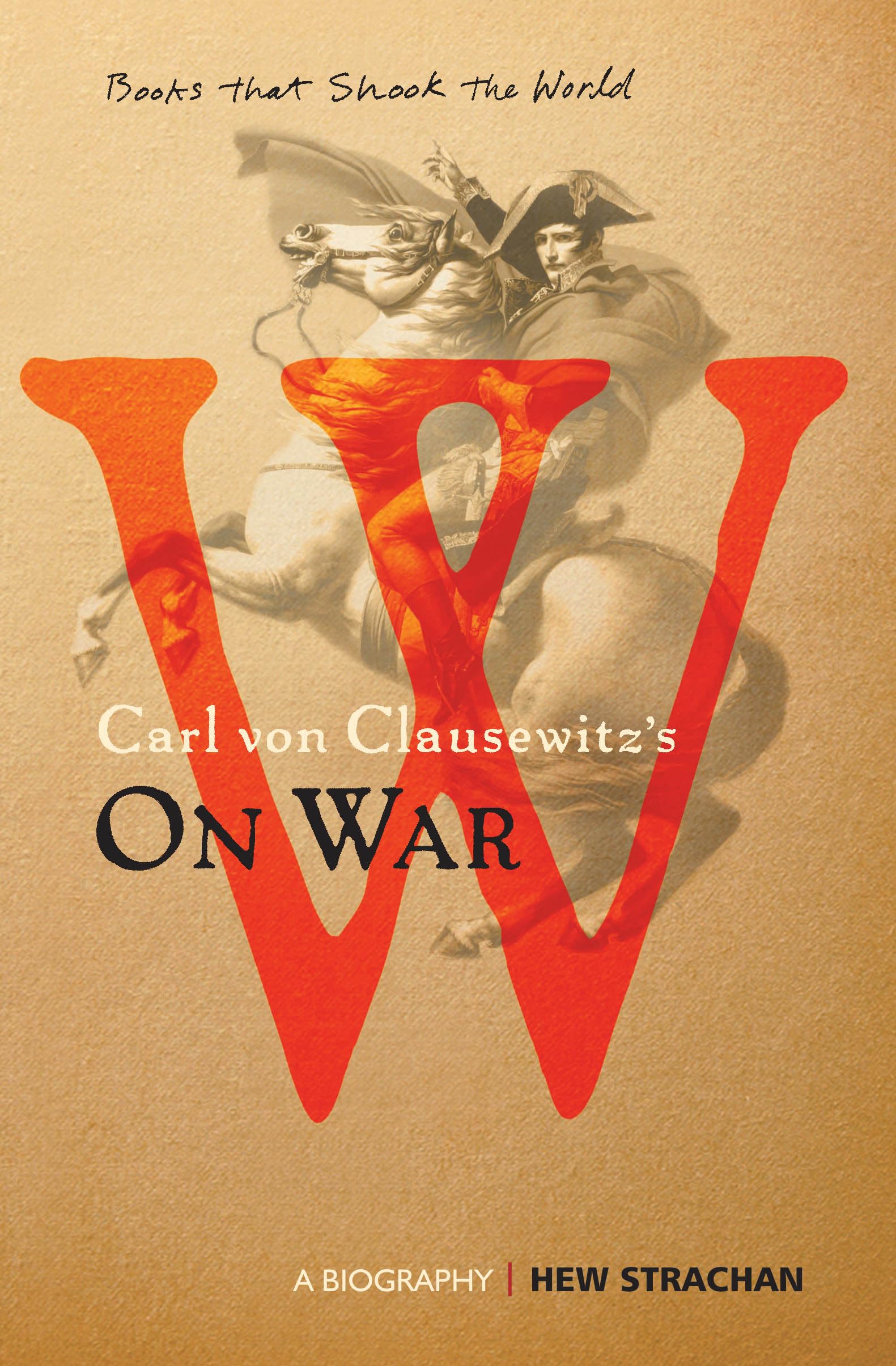 Carl Von Clausewitzs On War (English)