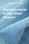 Physicians Guide To High Blood Pressure