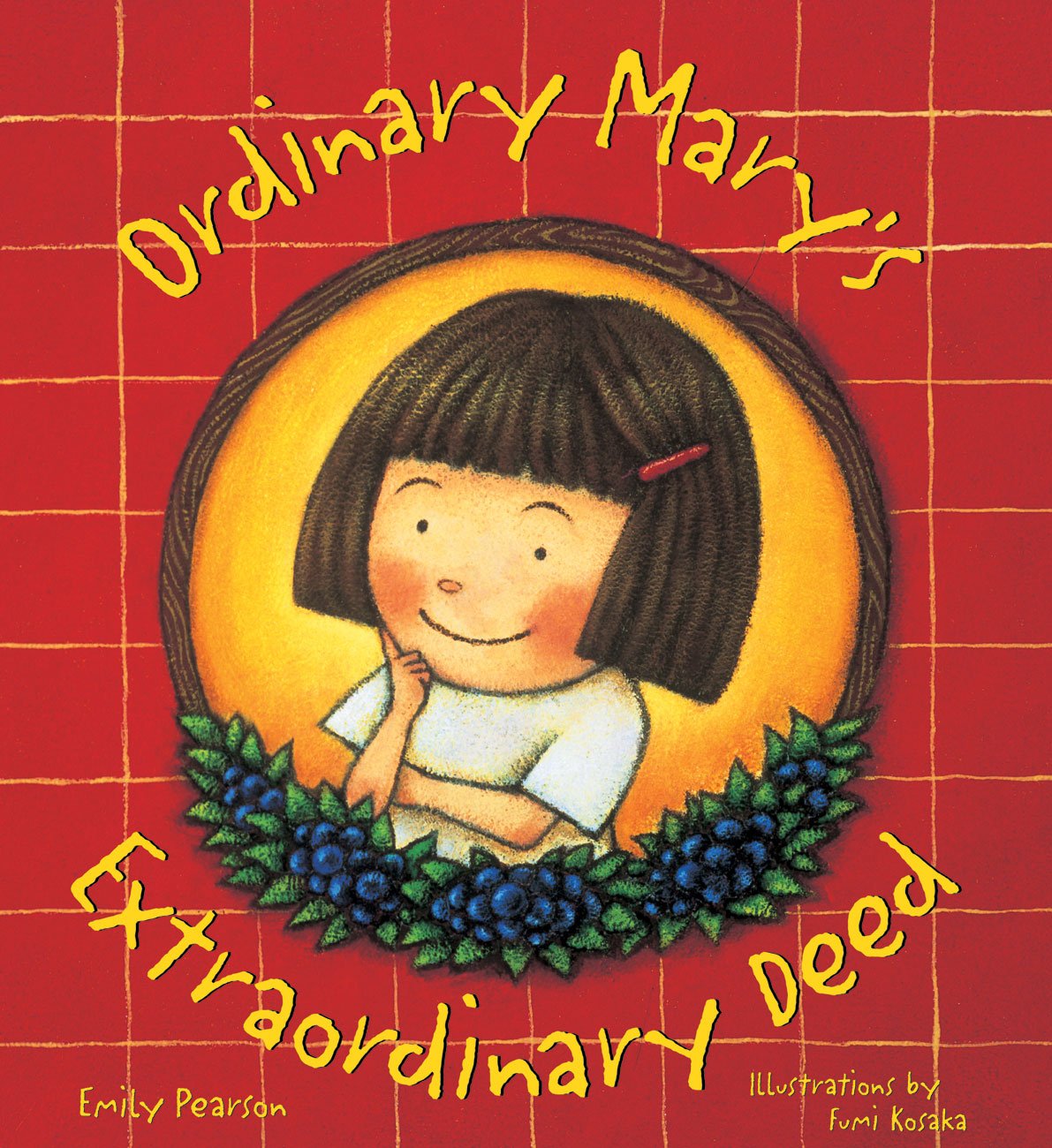 Ordinary Marys Extraordinary Deed, paperback