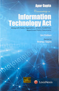 Commentary On Information Technology Act With Rules, Regulations, Orders, Guidelines, Reports And Policy Documents