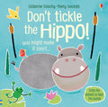 Dont Tickle the Hippo! (TouchyFeely Sound Books)