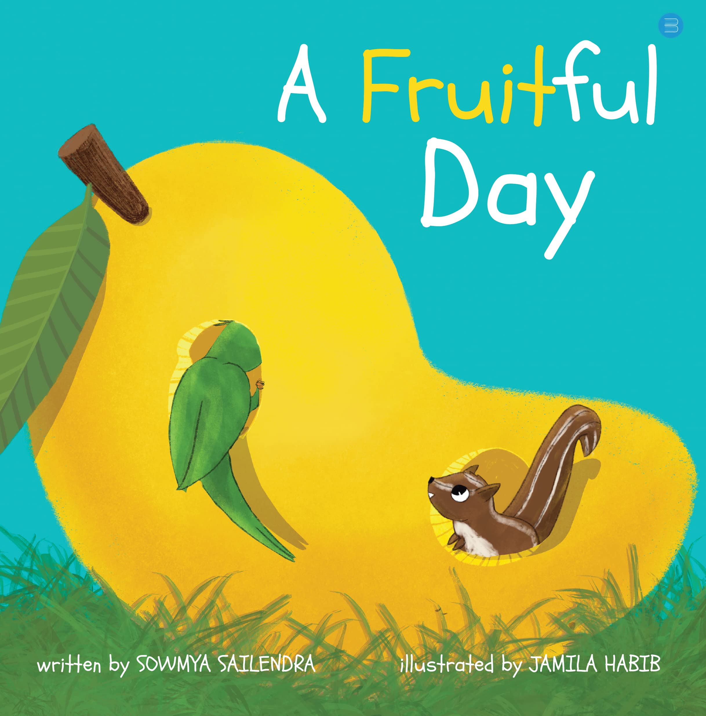 A Fruitful Day (Indian Book for Toddlers, Children, Kids)