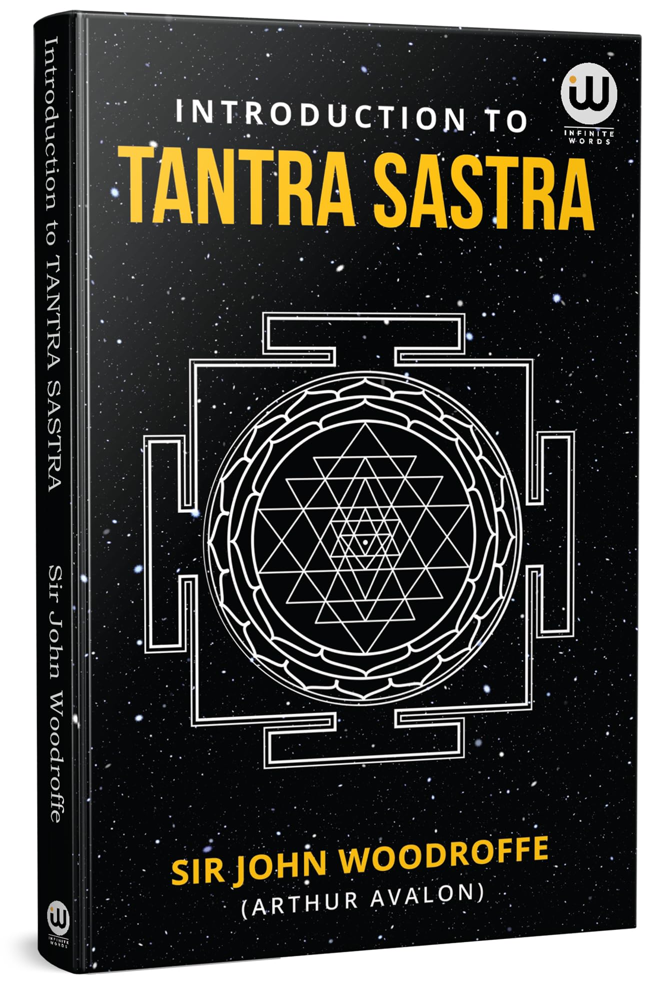 Introduction To Tantra Sastra | Sir John Woodroffe | Arthur Avalon Books | Sir John George Woodroffe | Sir John Woodroffe (Arthu