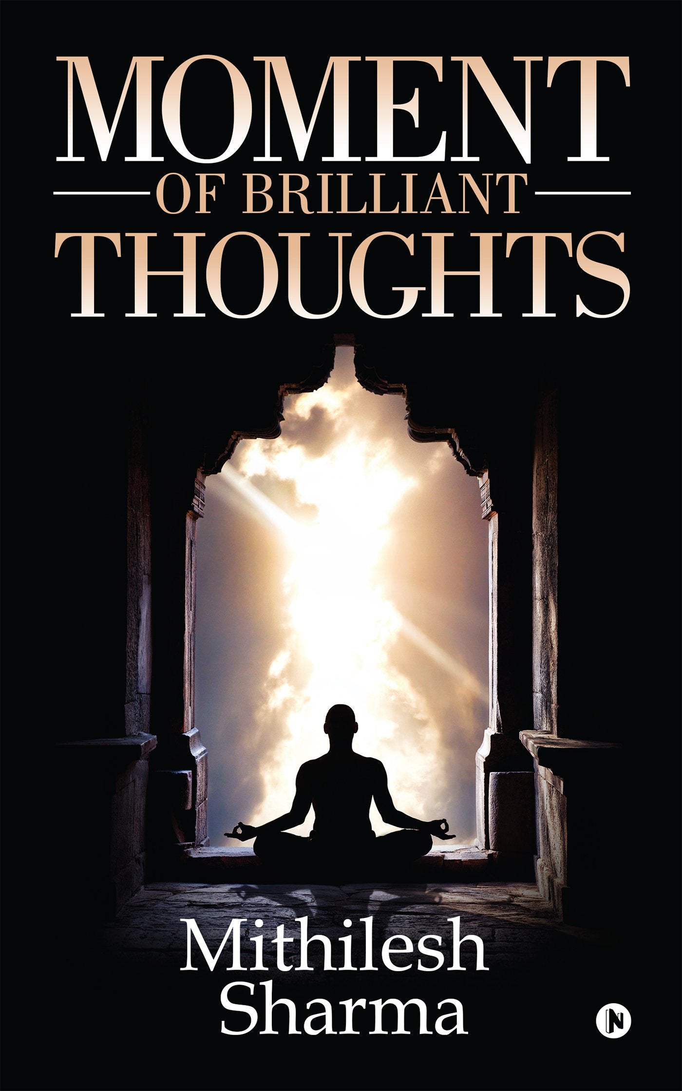 Moment Of Brilliant Thoughts
