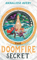 The Doomfire Secret (Celestial Mechanism Cycle #2)