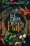 Bliss On My Plate