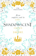 Crown Of Smoke Shadowscent 2