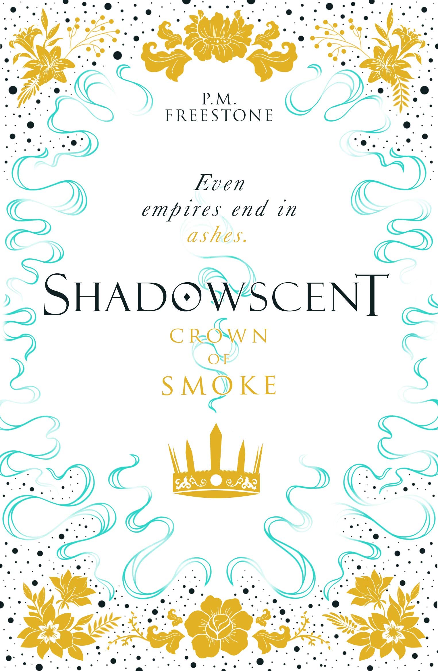 Crown Of Smoke Shadowscent 2