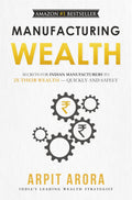 Manufacturing Wealth | Secrets for Indian Manufacturers to 2X Their Wealth  Quickly and Safely