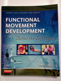 Functional Movement Development Across the Life Span