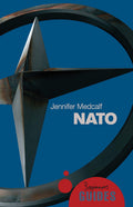 NATO  A Beginners Guide (Beginners Guides)