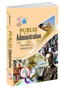 Public Administration | Theories & Principles | UPSC | Civil Services Exam | State Administrative Exams  2024/edition
