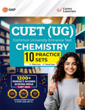GKP CUETUG 2025 : 10 Practice Sets  Chemistry  ( 5 Mock Test & 5 Solved Papers) By Career Launcher