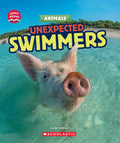 Learn About Animals: Unexpected Swimmers